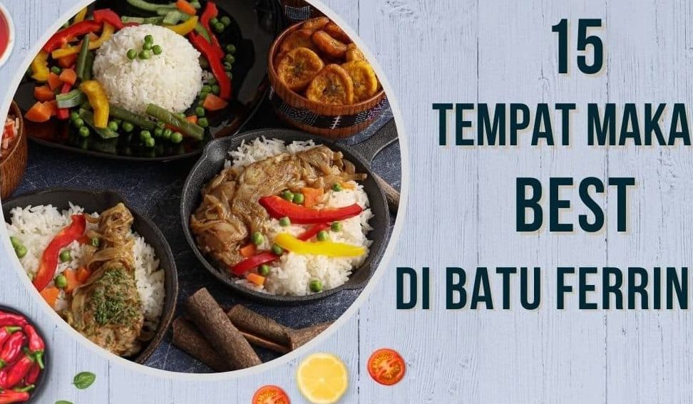 Restoran Melayu Terbaik di Batu Feringgi 1 restoran melayu terbaik di batu feringgi