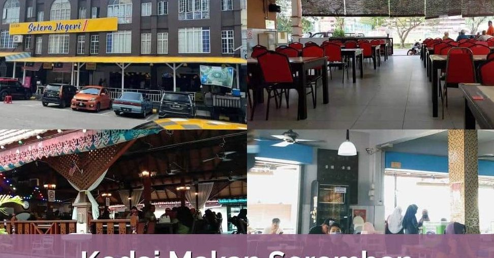 Restoran Melayu Terbaik di Seremban 1 restoran melayu terbaik di seremban